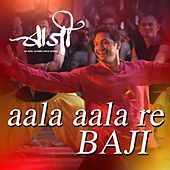 Thumbnail for the Atif Afzal - Aala Aala Re Baji (From "Baji") link, provided by host site
