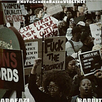 Thumbnail for the Rabbit - Abafazi #NoToGenderBasedViolence link, provided by host site
