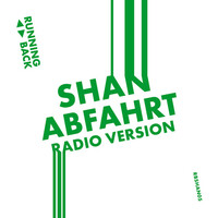 Thumbnail for the Shan - Abfahrt (Radio Edit) link, provided by host site
