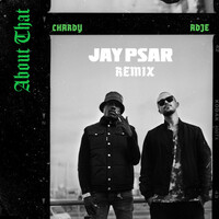 Thumbnail for the Jay Psar - About That (Remix) link, provided by host site
