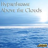 Thumbnail for the Hypaethrame - Above The Clouds link, provided by host site