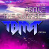 Thumbnail for the NU.F.O. - Above the Surface (Tbma Remix) link, provided by host site