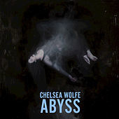 Thumbnail for the Chelsea Wolfe - Abyss link, provided by host site
