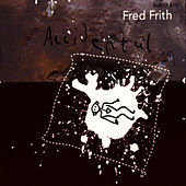Thumbnail for the Fred Frith - Accidental link, provided by host site
