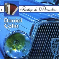 Thumbnail for the Daniel Colin - Accordion Vol. 1: The Most Beautiful Songs (Accordéon Vol. 1: Les Plus Belles Mélodies) link, provided by host site