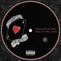 Thumbnail for the Bakey - Ace Of Hearts link, provided by host site