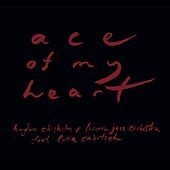 Thumbnail for the Hayden Chisholm - Ace of My Heart link, provided by host site
