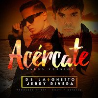 Thumbnail for the DeLaGhetto - Acércate [Salsa Version] link, provided by host site