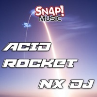 Thumbnail for the NX DJ - Acid Rocket link, provided by host site
