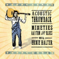Thumbnail for the Ernie Halter - Acoustic Throwback - Nineties Rhythm and Blues link, provided by host site