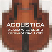 Thumbnail for the Alarm Will Sound - Acoustica link, provided by host site