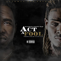 Thumbnail for the Yung Ralph - Act a Fool link, provided by host site