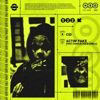 Thumbnail for the CID - Actin' Fake [Extended Mix] link, provided by host site