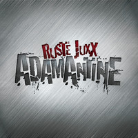Thumbnail for the Ruste Juxx - Adamantine link, provided by host site
