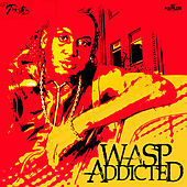 Thumbnail for the WASP - Addicted link, provided by host site