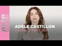 Thumbnail for the Adele - Adèle Castillon - Cabaret Vert 2025 - ARTE Concert link, provided by host site