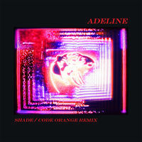 Thumbnail for the alt-J - Adeline (Shade / Code Orange Remix) link, provided by host site