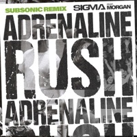 Thumbnail for the Sigma - Adrenaline Rush (Subsonic Remix) link, provided by host site