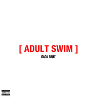 Thumbnail for the Sada Baby - ADULT SWIM link, provided by host site