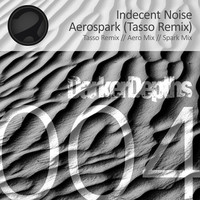 Thumbnail for the Indecent Noise - Aerospark (Tasso Remix) link, provided by host site
