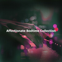 Thumbnail for the Bedtime Songs Collective - Affectionate Bedtime Collection link, provided by host site