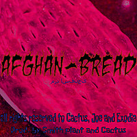 Thumbnail for the Cactus - afghan bread link, provided by host site
