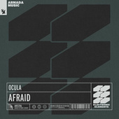 Thumbnail for the OCULA - Afraid link, provided by host site
