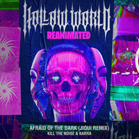 Thumbnail for the Kill The Noise - Afraid Of The Dark - Jiqui Remix link, provided by host site
