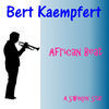 Thumbnail for the Bert Kaempfert - African Beat link, provided by host site