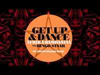 Thumbnail for the Dappy - Afrika Bambaataa vs Bingo Staar - Get Up & Dance (Radio Edit) Out Now link, provided by host site