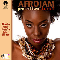 Thumbnail for the Luca T - Afrojam (Project Two) link, provided by host site