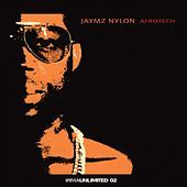 Thumbnail for the Jaymz Nylon - Afrotech link, provided by host site