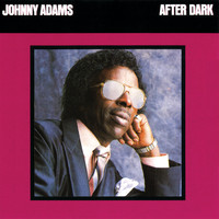Thumbnail for the Johnny Adams - After Dark link, provided by host site