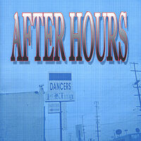 Thumbnail for the After Hours - After Hours link, provided by host site