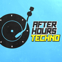 Thumbnail for the Techno - After Hours Techno link, provided by host site
