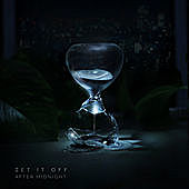 Thumbnail for the Set It Off - After Midnight (Part 2) link, provided by host site