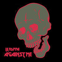 Thumbnail for the Lil Poppa - Against Me link, provided by host site