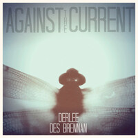 Thumbnail for the Derlee - Against The Current link, provided by host site