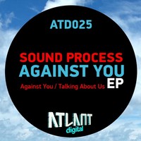 Thumbnail for the Sound Process - Against You link, provided by host site