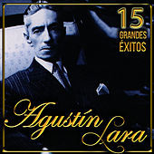 Thumbnail for the Agustin Lara - Agustín Lara 15 Grandes Éxitos link, provided by host site