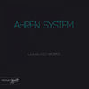 Thumbnail for the Ahren System - Ahren System Collected Works link, provided by host site