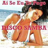 Thumbnail for the Latin Band - Ai Se Eu Te Pego Disco Samba link, provided by host site