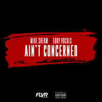 Thumbnail for the Mike Sherm - Ain't Concerned link, provided by host site