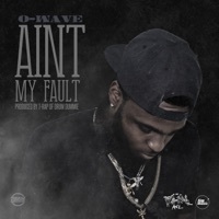 Thumbnail for the O Wave - Ain't My Fault link, provided by host site