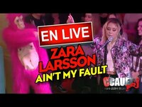 Thumbnail for the Zara Larsson - Ain't My Fault - Live - C’Cauet sur NRJ link, provided by host site