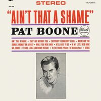 Thumbnail for the Pat Boone - Ain't That A Shame link, provided by host site