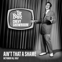 Thumbnail for the Pat Boone - Ain't That A Shame (Live On The Pat Boone Chevy Showroom, October 10, 1957) link, provided by host site