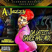 Thumbnail for the Various Artists - AJazzy's DA LATEST DANCEHALL MIX link, provided by host site
