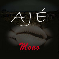 Thumbnail for the Mono - Aje link, provided by host site