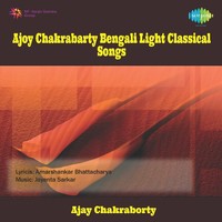 Thumbnail for the Ajoy Chakrabarty - Ajoy Chakrabarty Bengali Light Classical Songs link, provided by host site